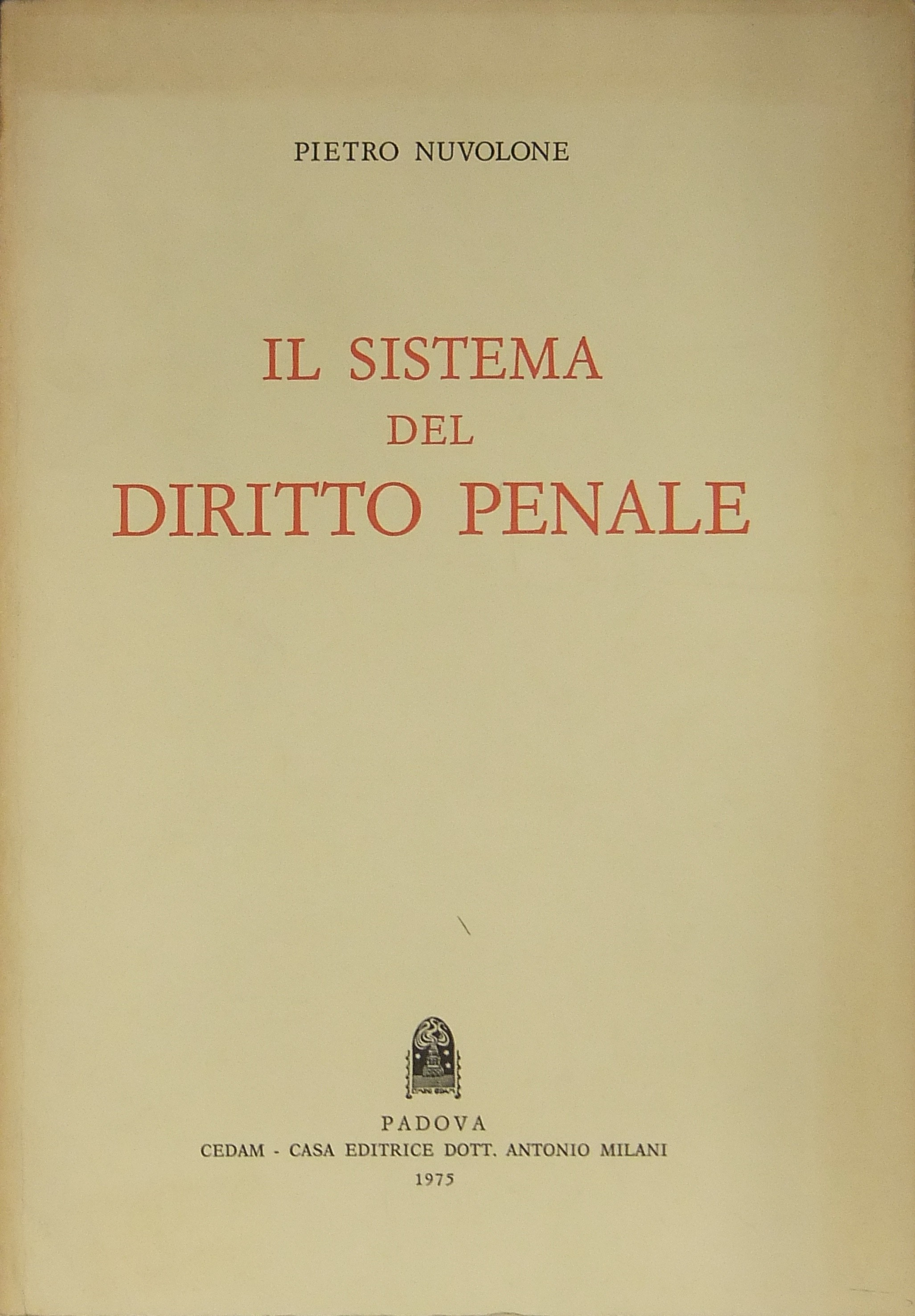 Il sistema del diritto penale