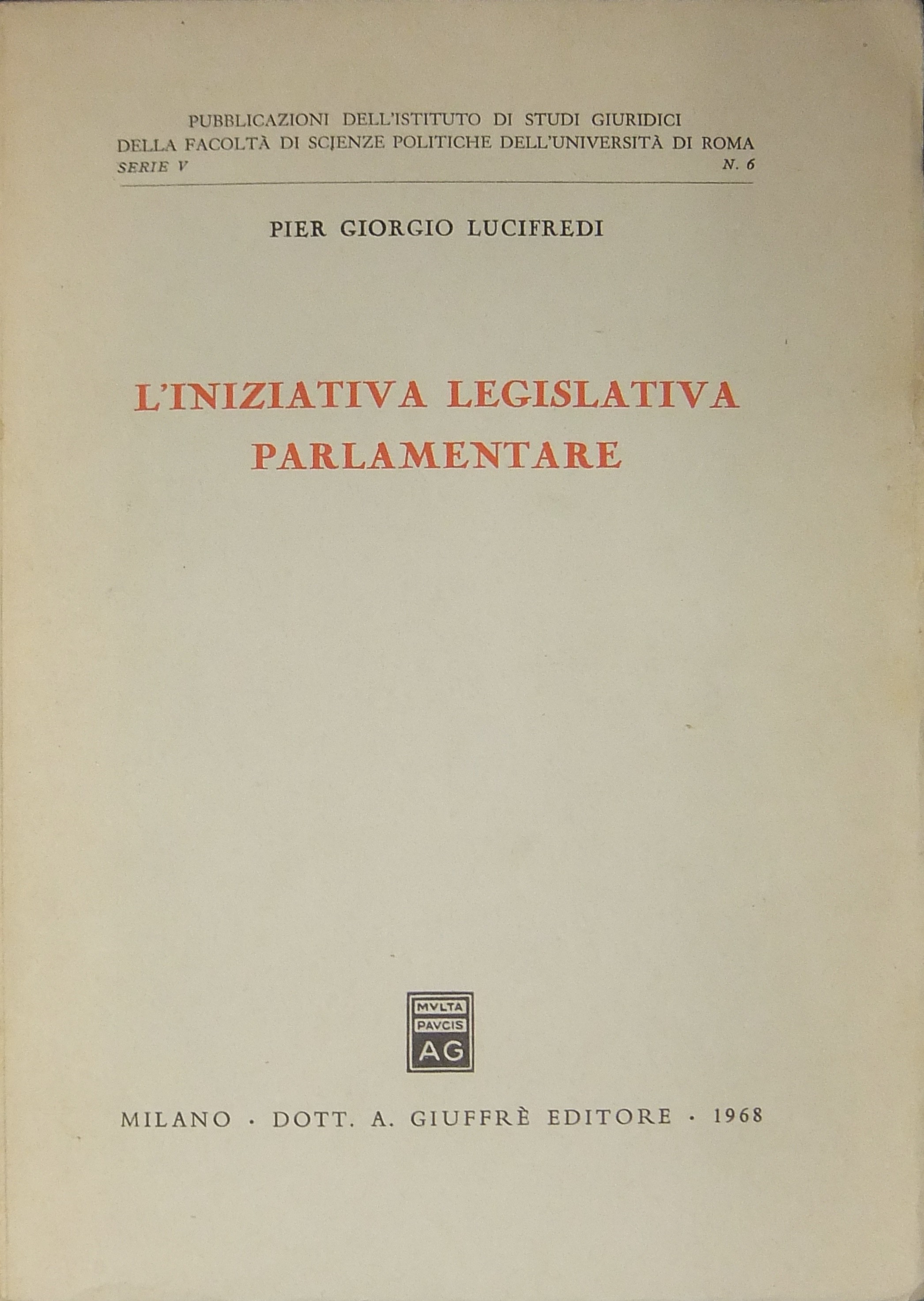 L'iniziativa legislativa parlamentare
