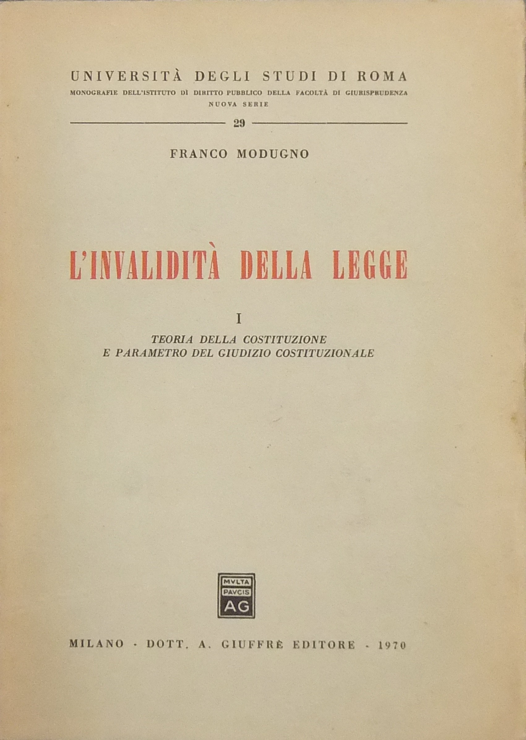 L'invalidità della legge.