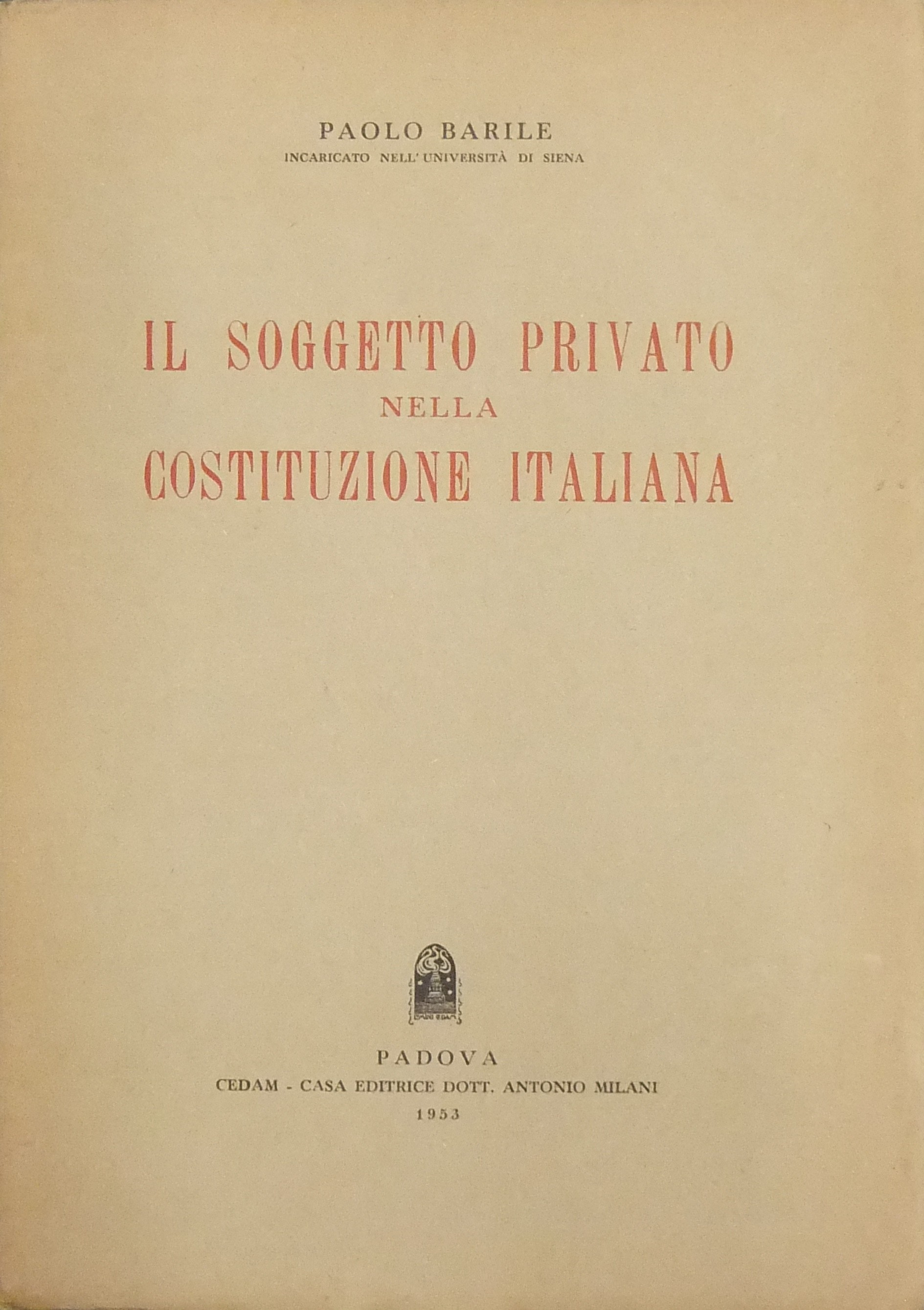 Il soggetto privato nella Costituzione italiana