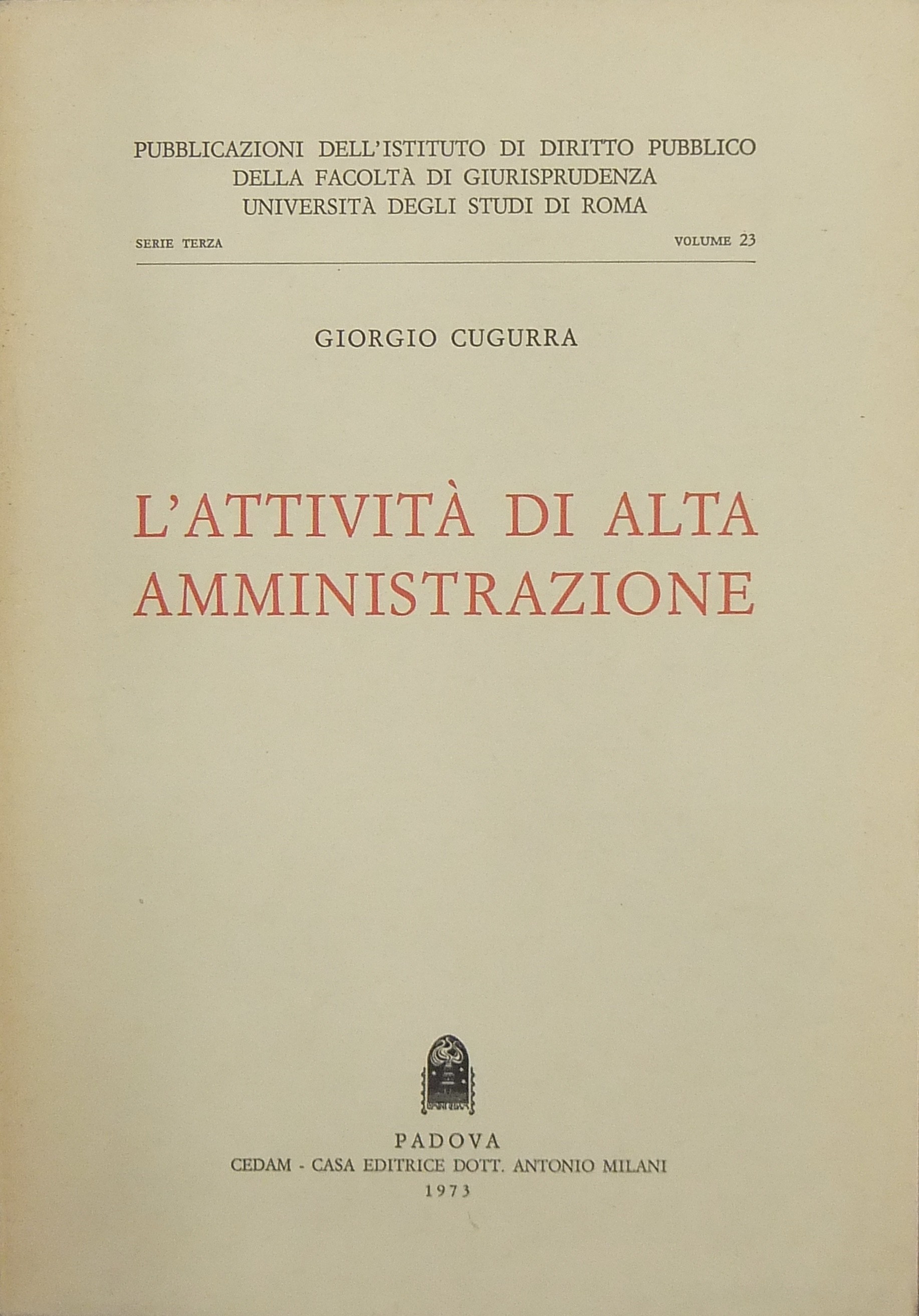 L'attività di alta amministrazione