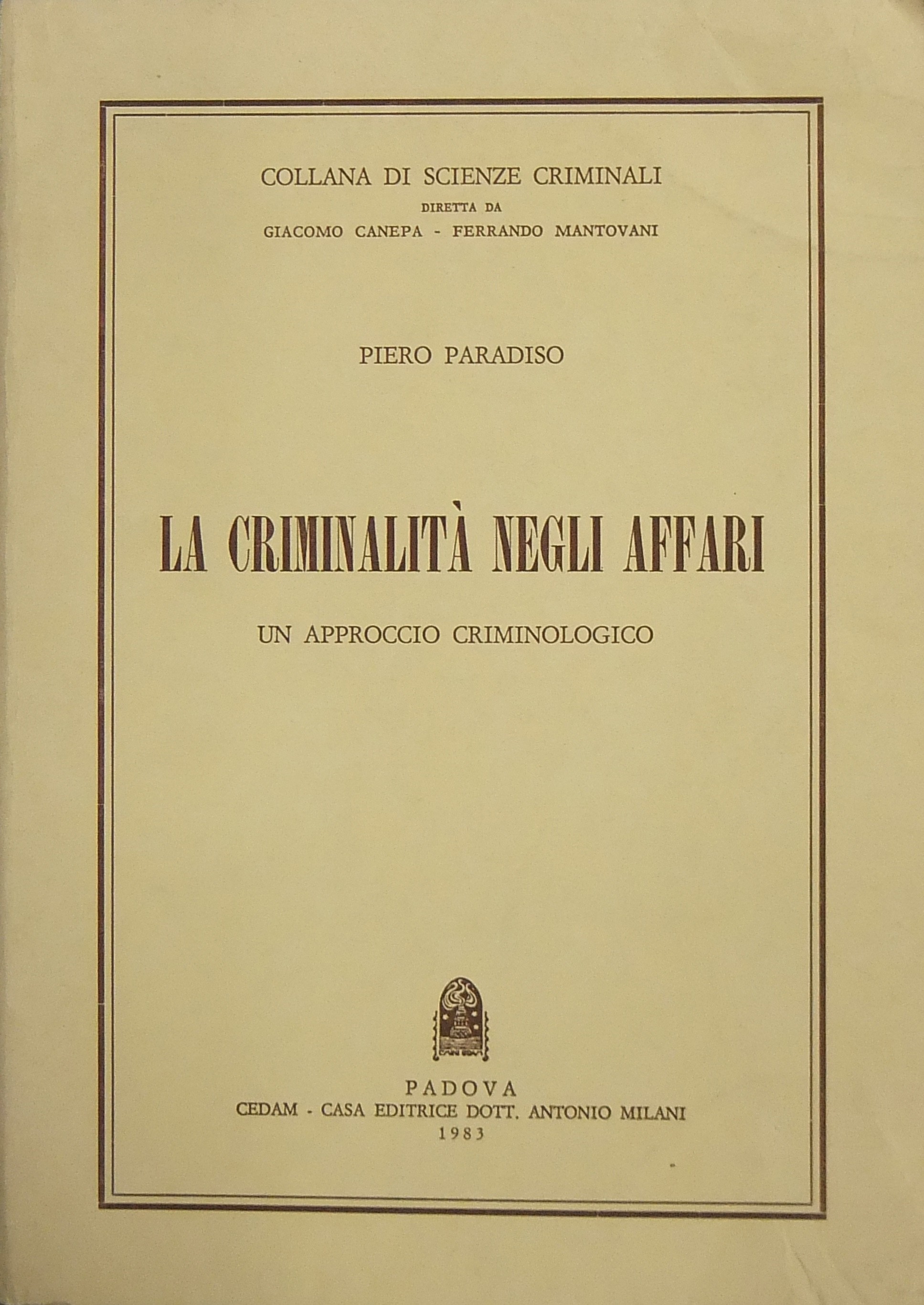 La criminalità negli affari. 