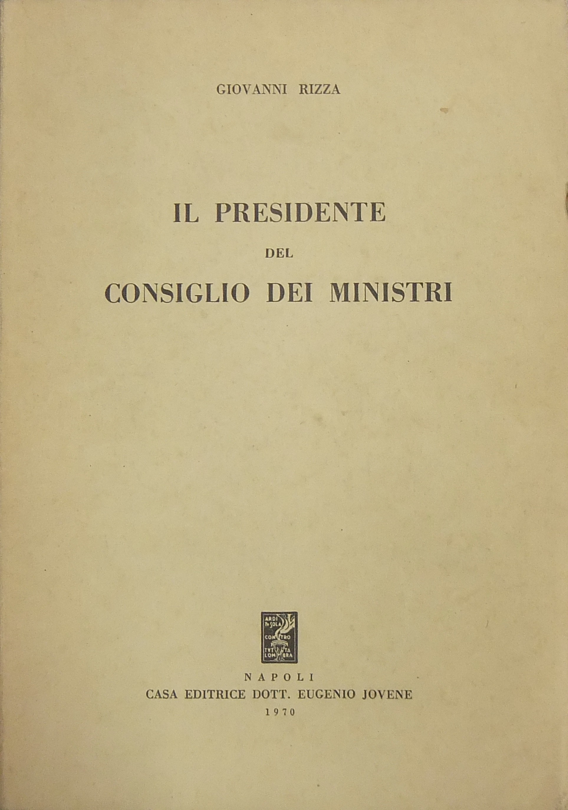 Il Presidente del Consiglio dei Ministri