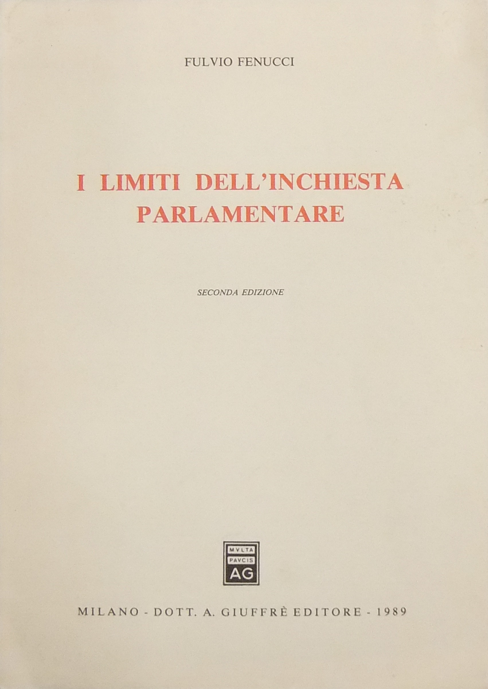 I limiti dell'inchiesta parlamentare