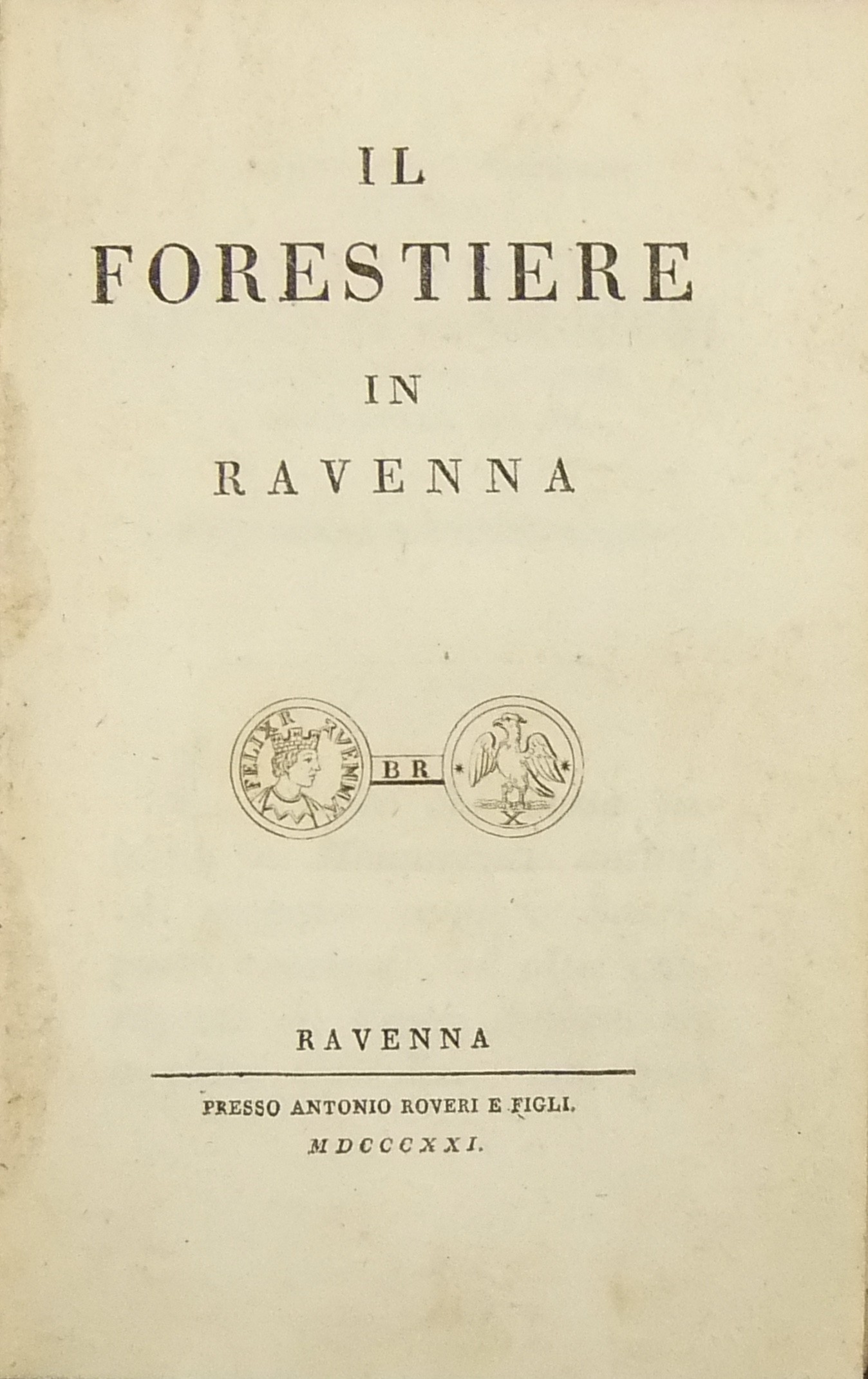 Il forestiere in Ravenna