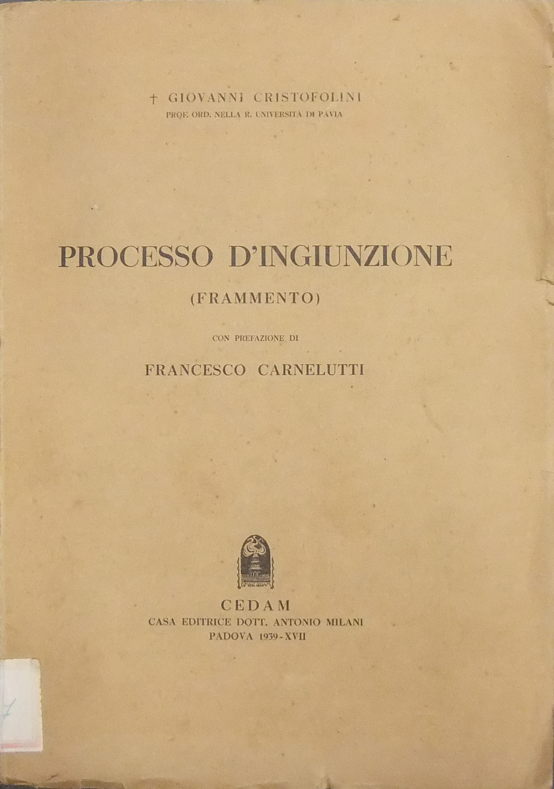 Processo d'ingiunzione. (Frammento). 
