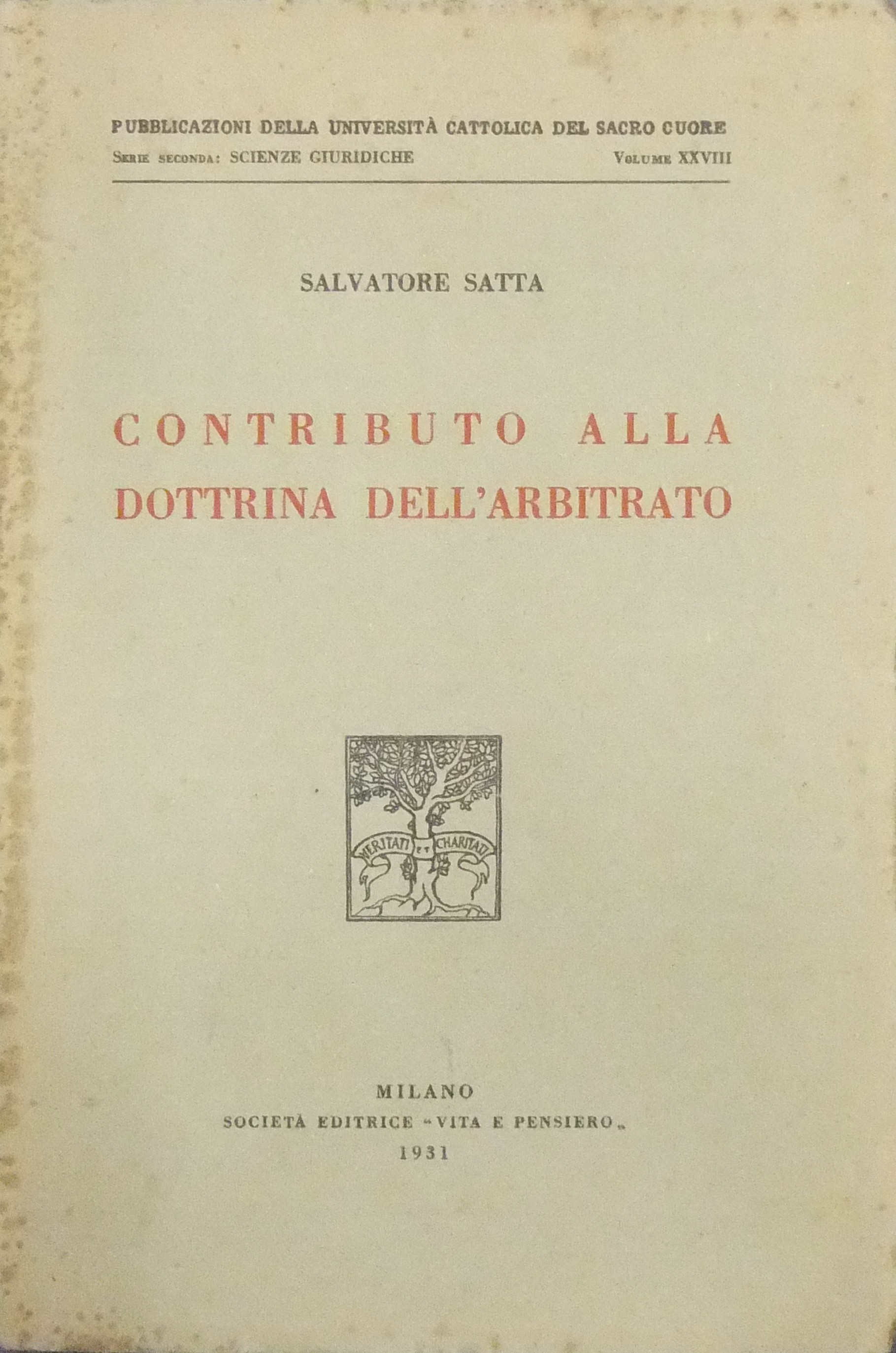 Contributo alla dottrina dell'arbitrato