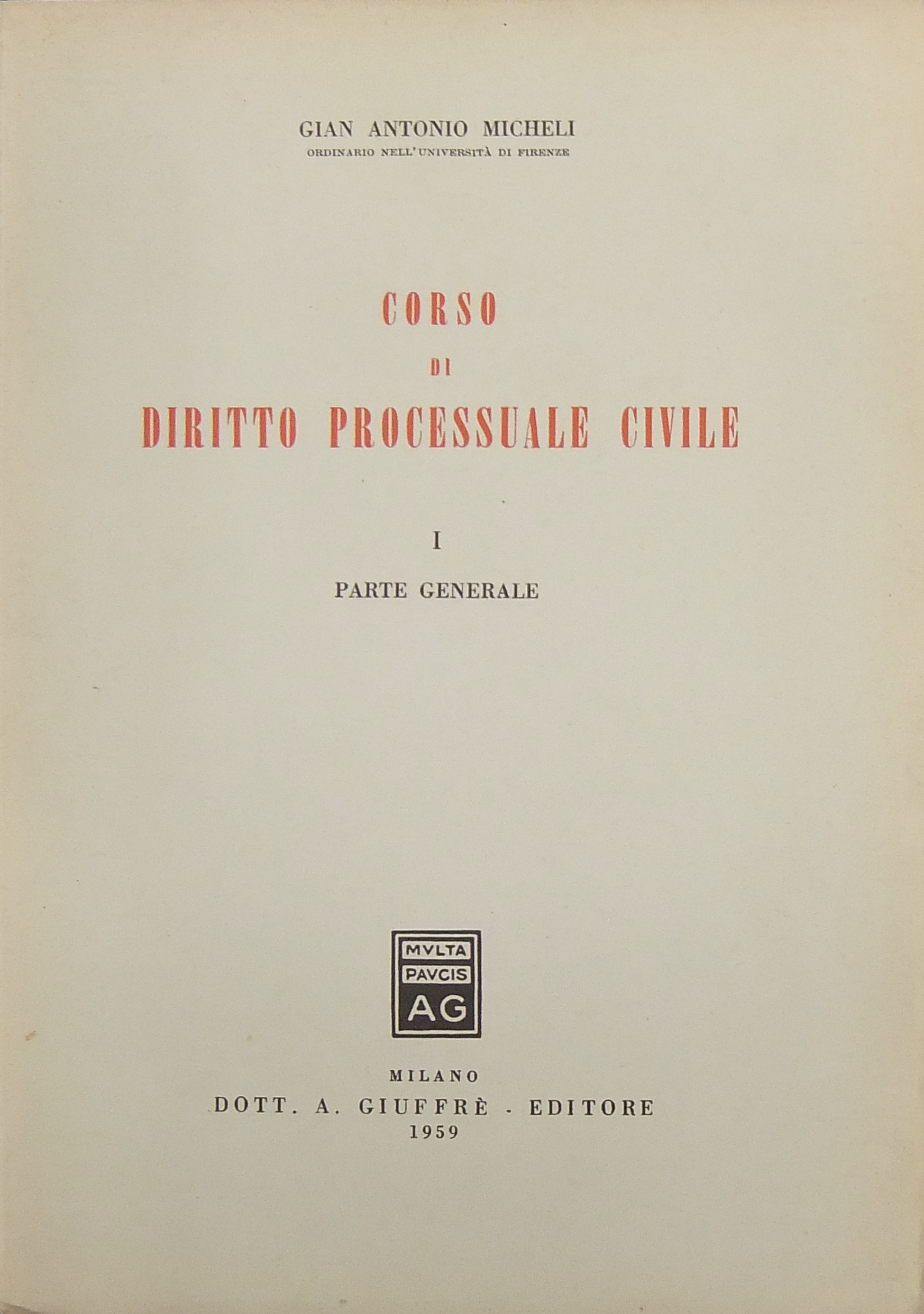 Corso di diritto processuale civile.