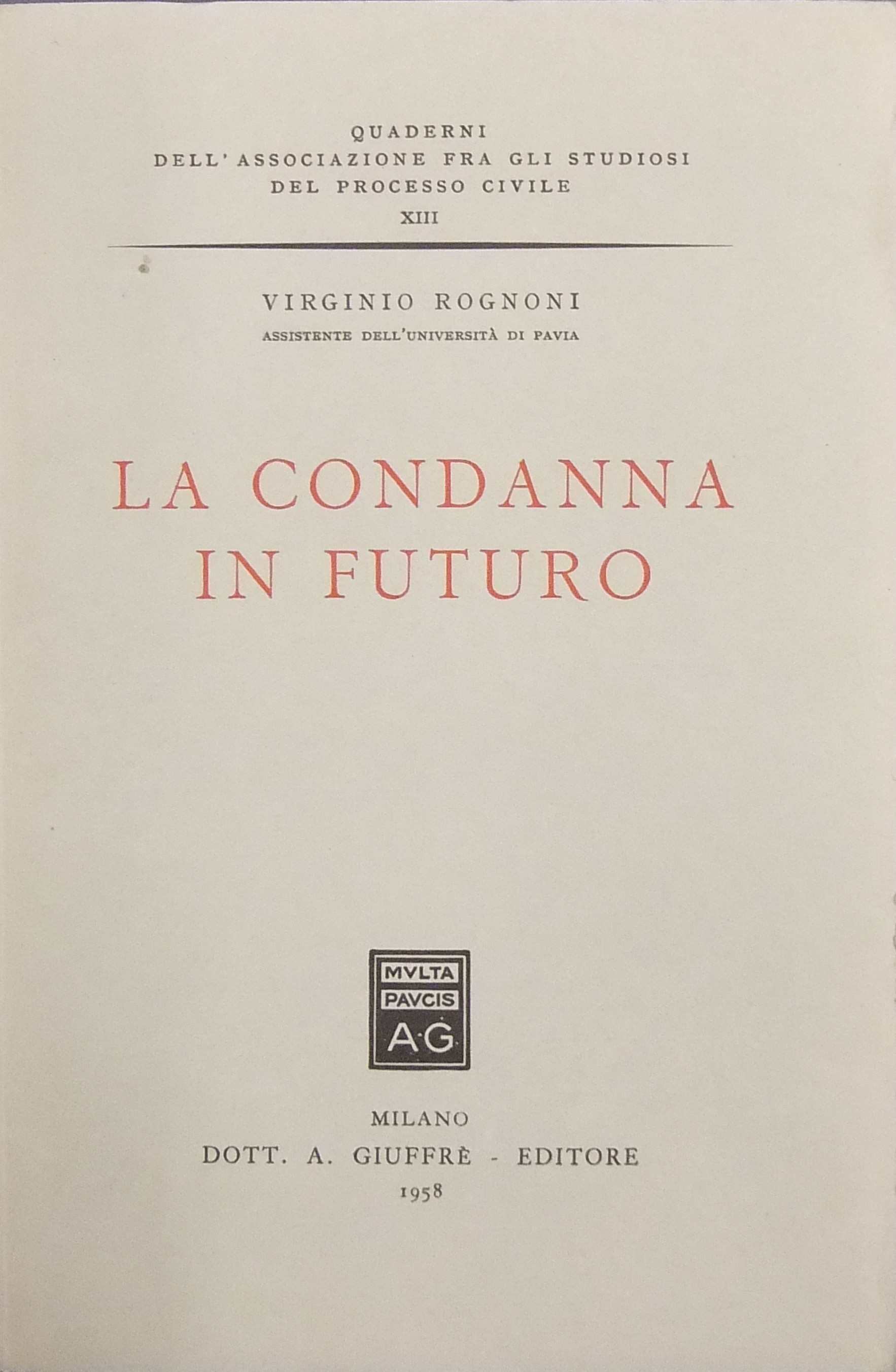 La condanna in futuro