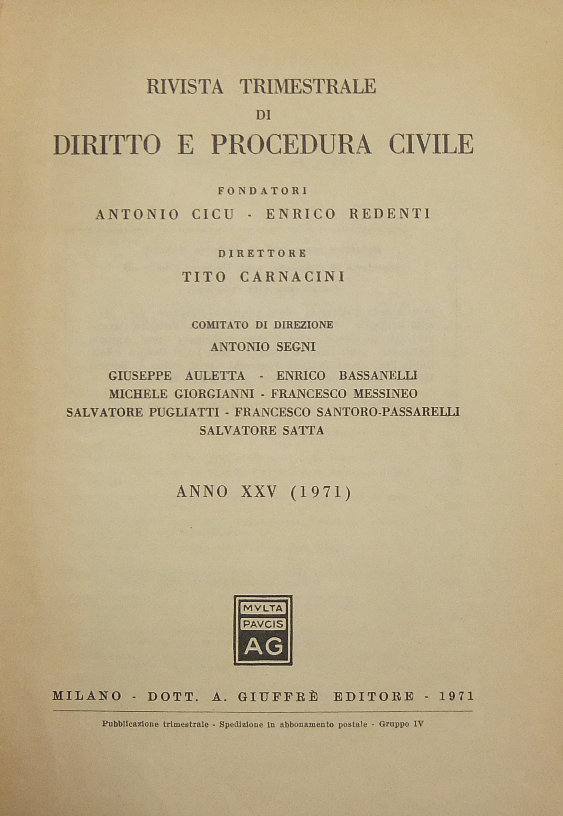 Rivista trimestrale di diritto e procedura civile.