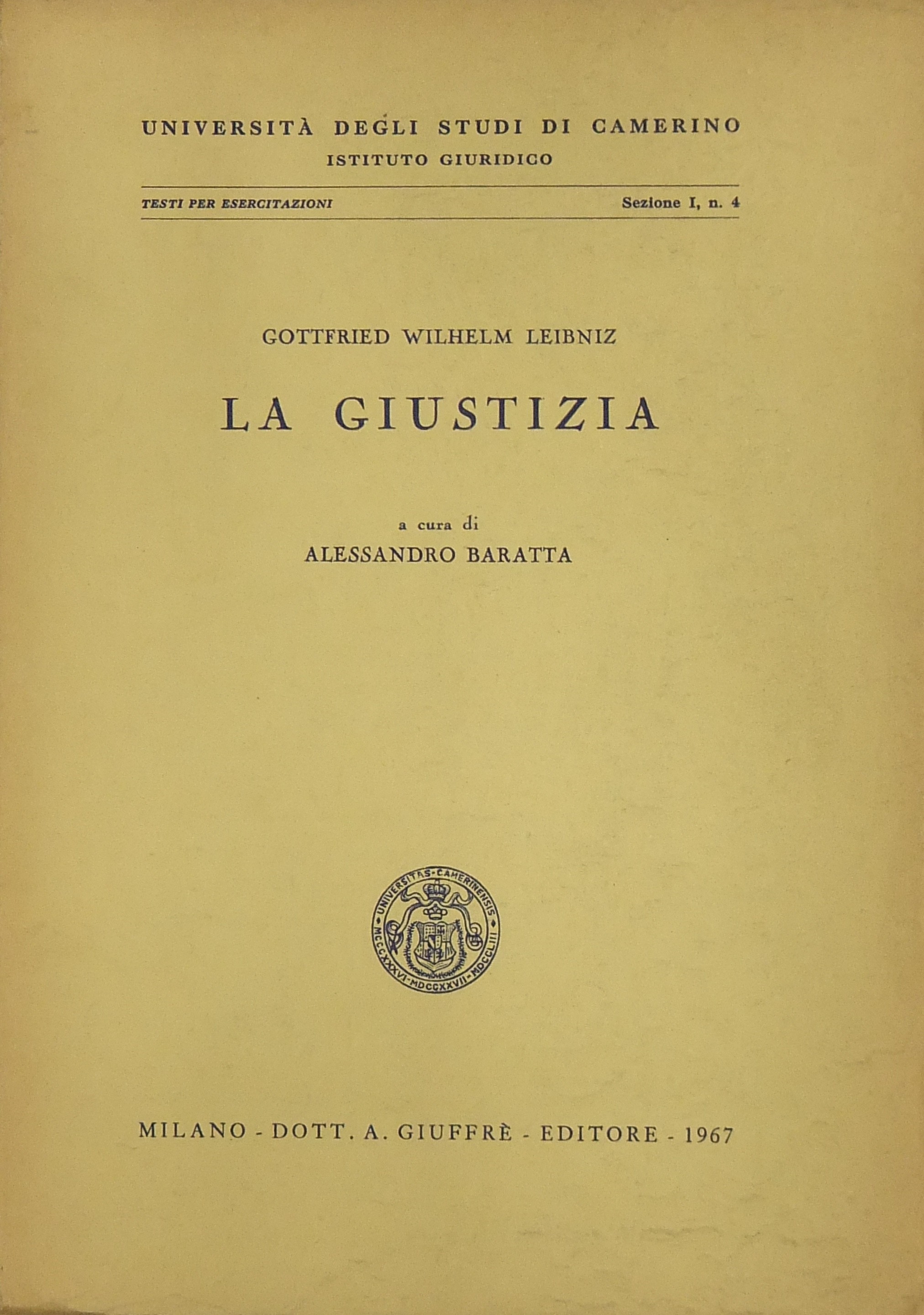 La giustizia. A cura di Alessandro Baratta