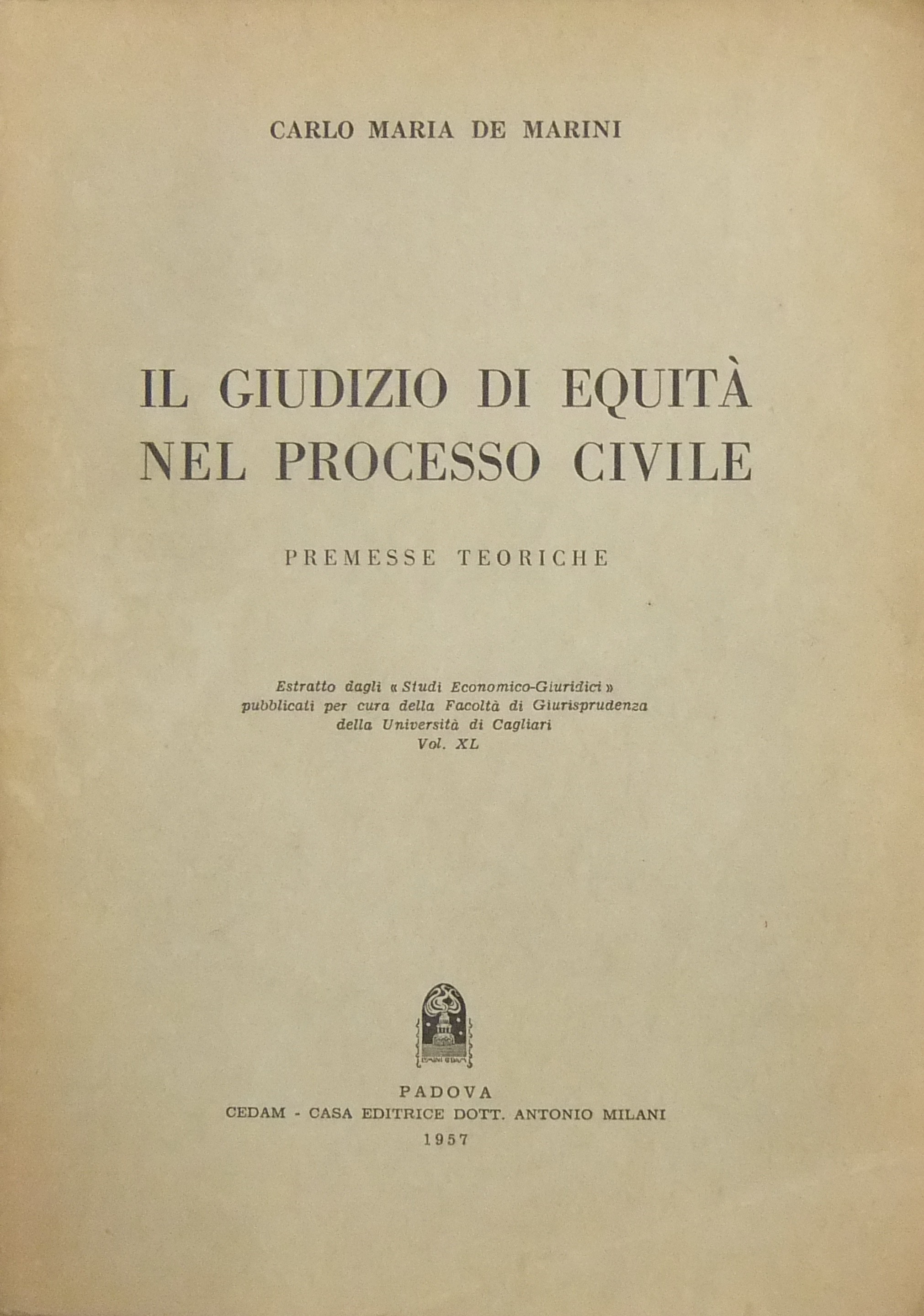 Il giudizio di equità nel processo civile. Premesse teoriche