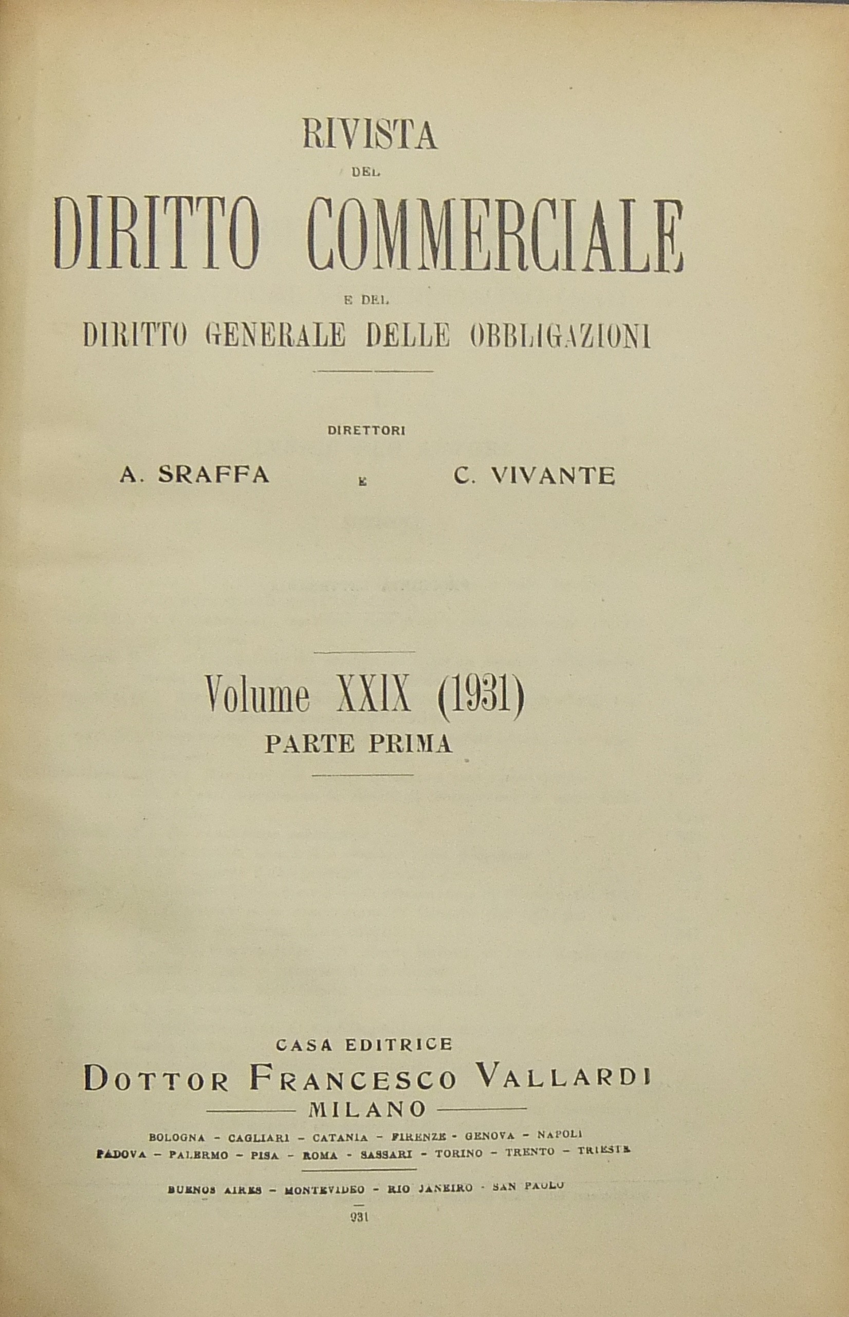 Rivista del Diritto Commerciale e del diritto generale delle obbligazioni.