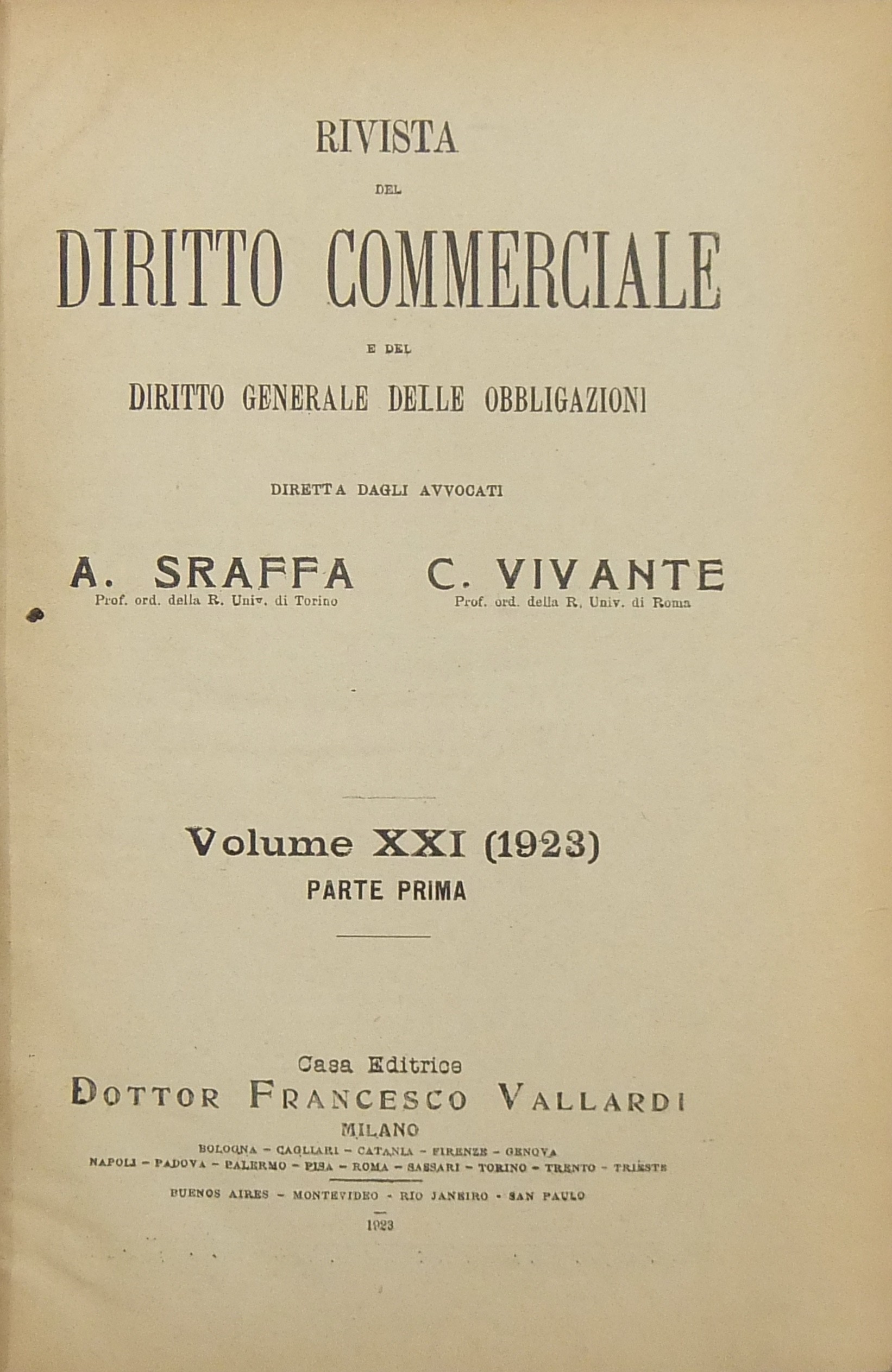Rivista del Diritto Commerciale e del diritto generale delle obbligazioni.