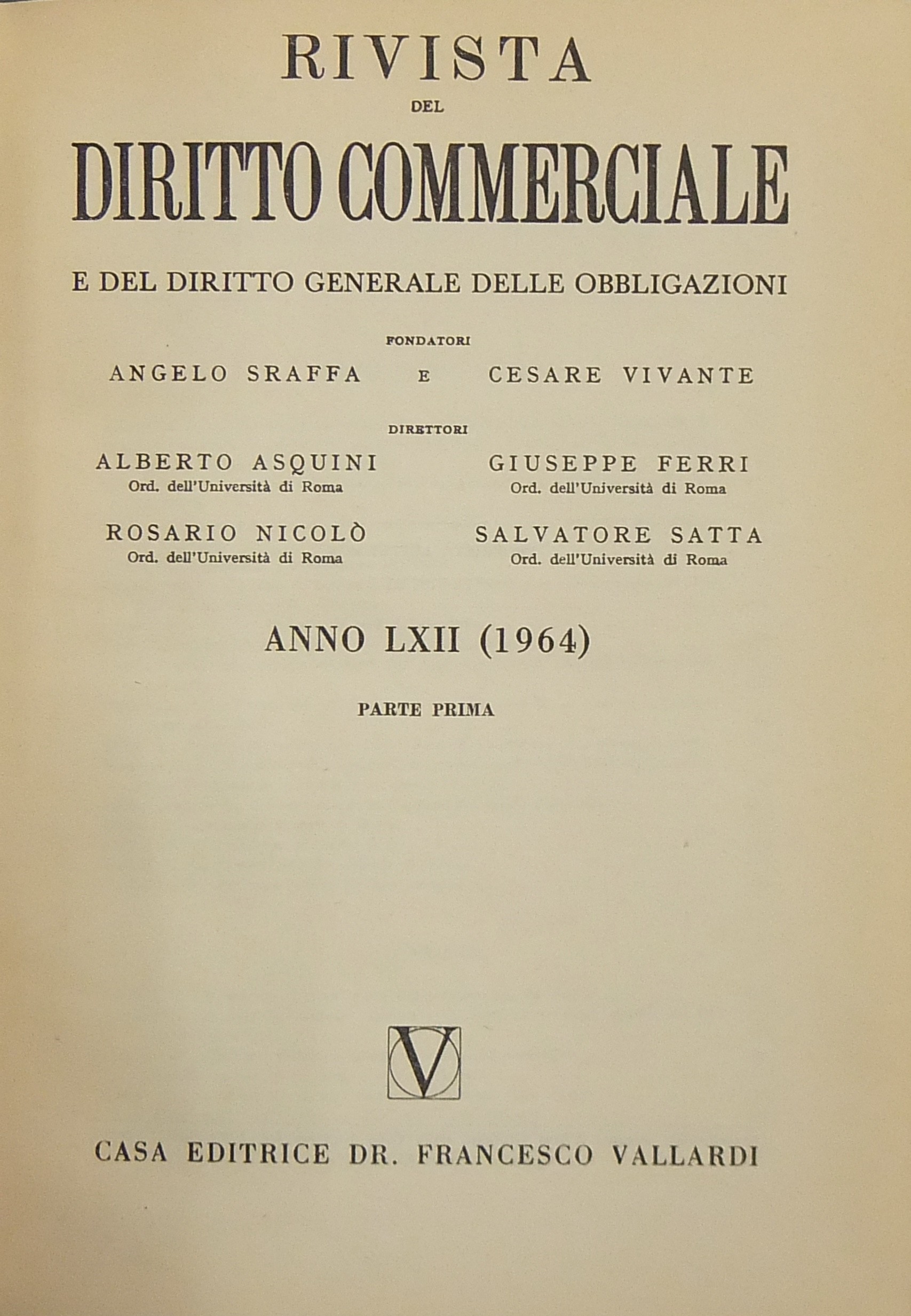 Rivista del Diritto Commerciale e del diritto generale delle obbligazioni.