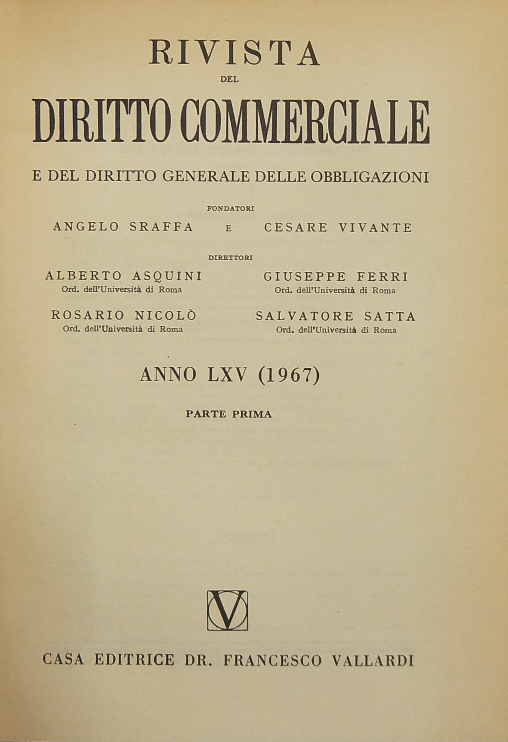 Rivista del Diritto Commerciale e del diritto generale delle obbligazioni.