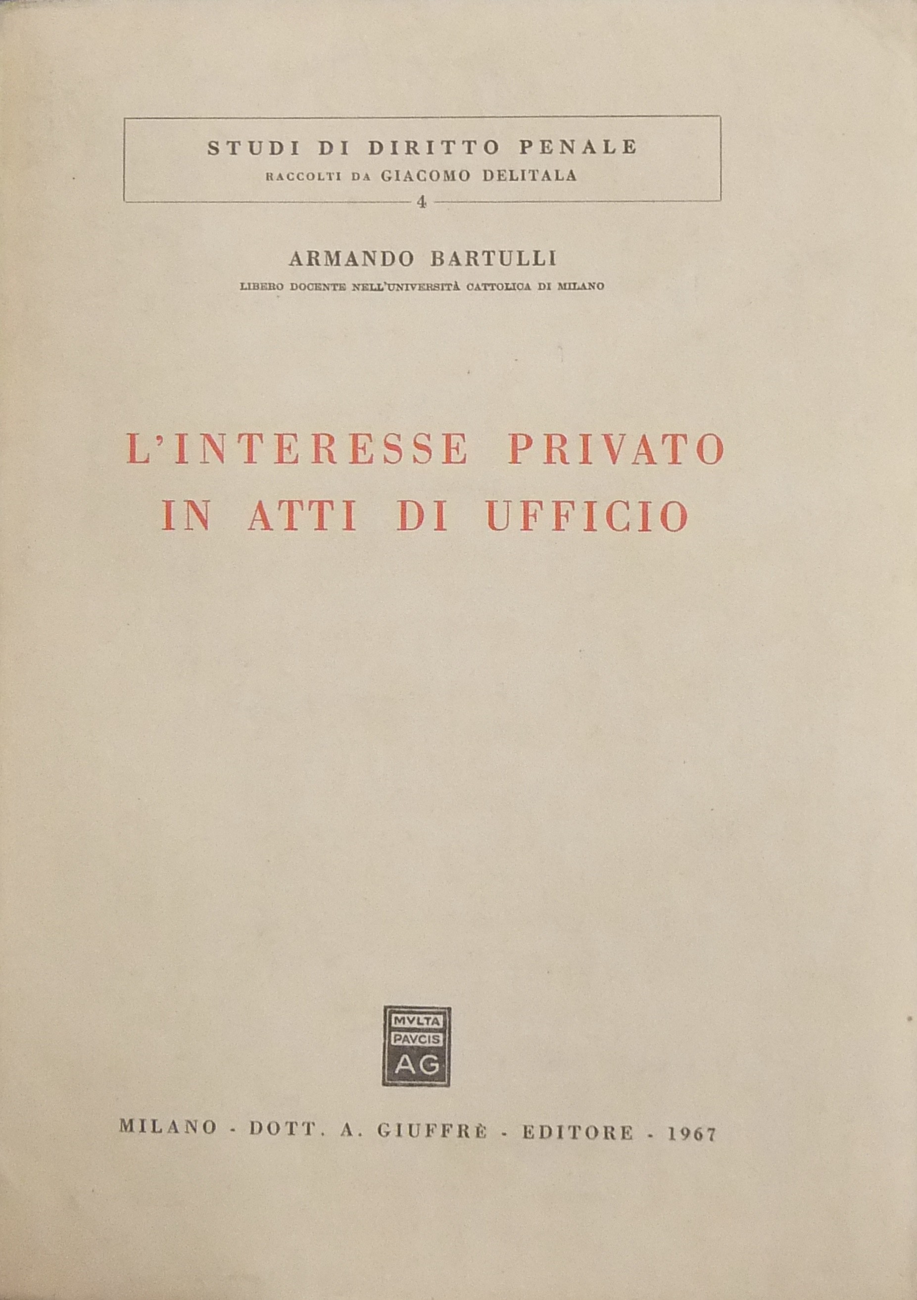 L'interesse privato in atti di ufficio