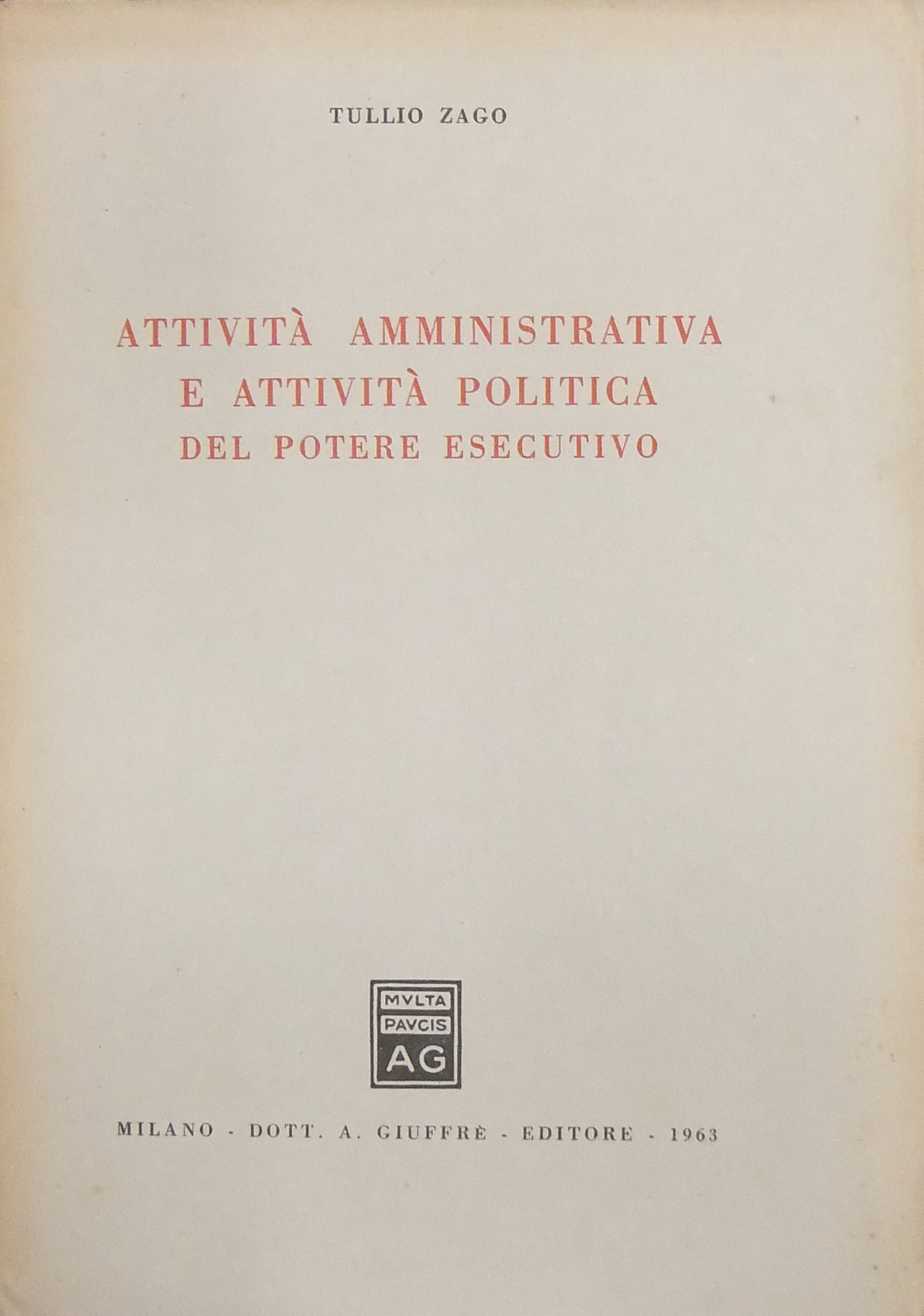 Attività amministrativa e attività politica 