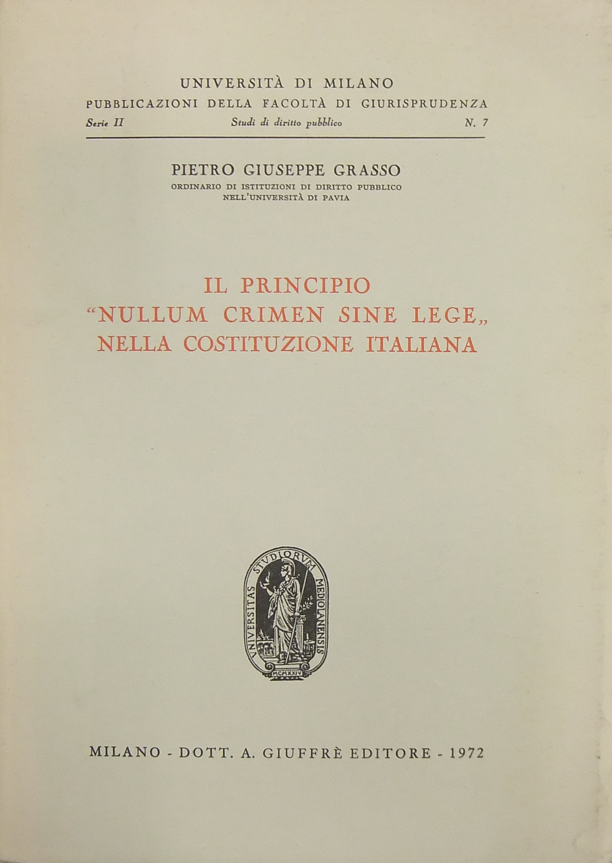 Il principio nullum crimen sine lege nella Costituzione italiana