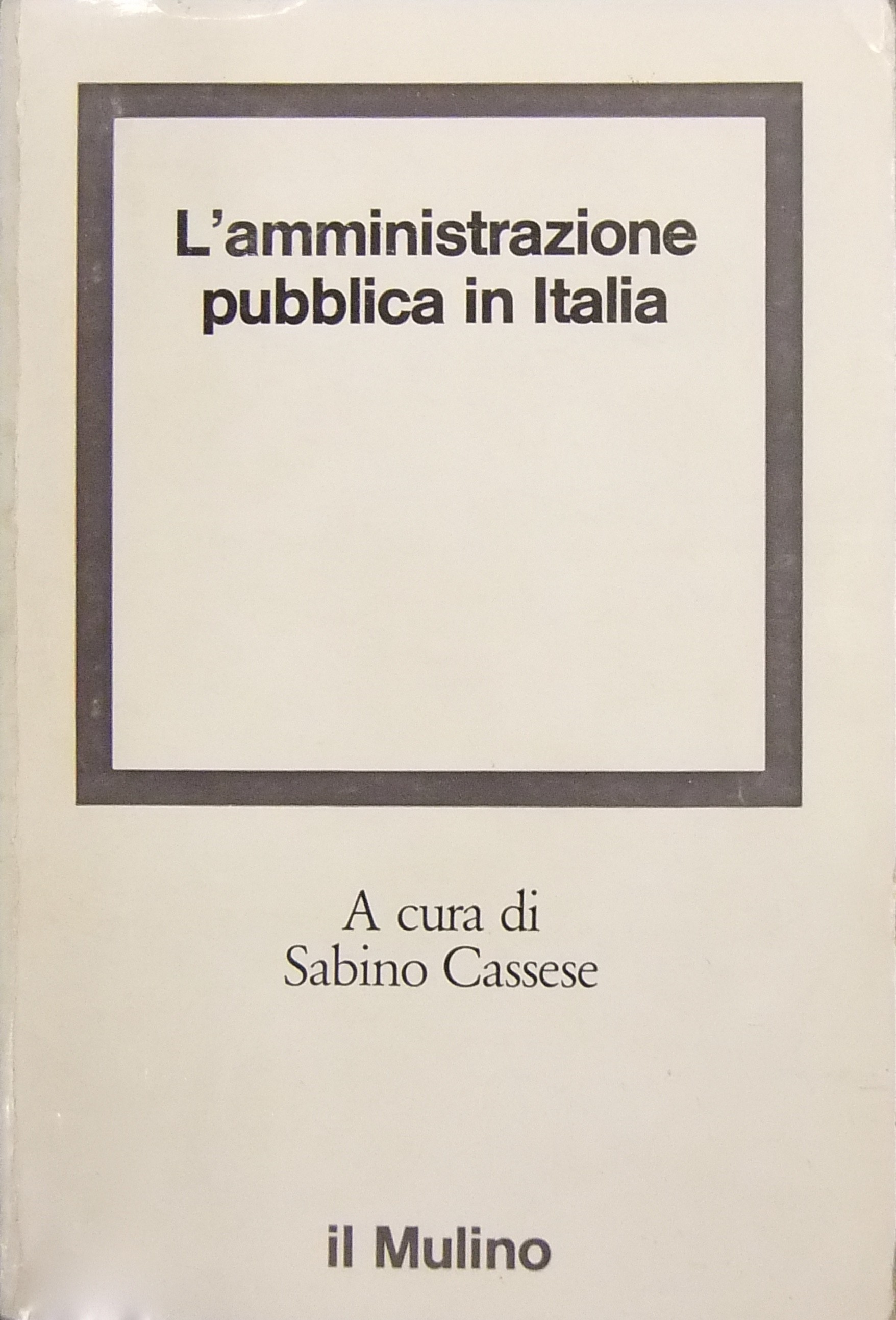 L'amministrazione pubblica in Italia