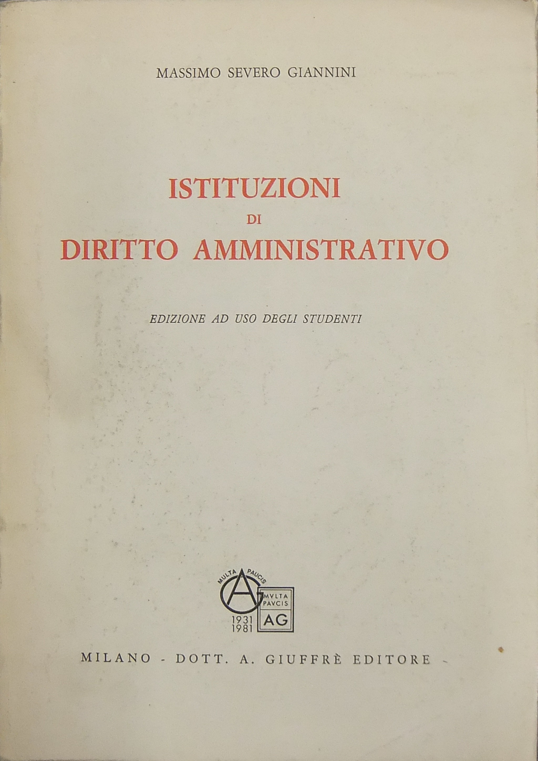 Istituzioni di diritto amministrativo.