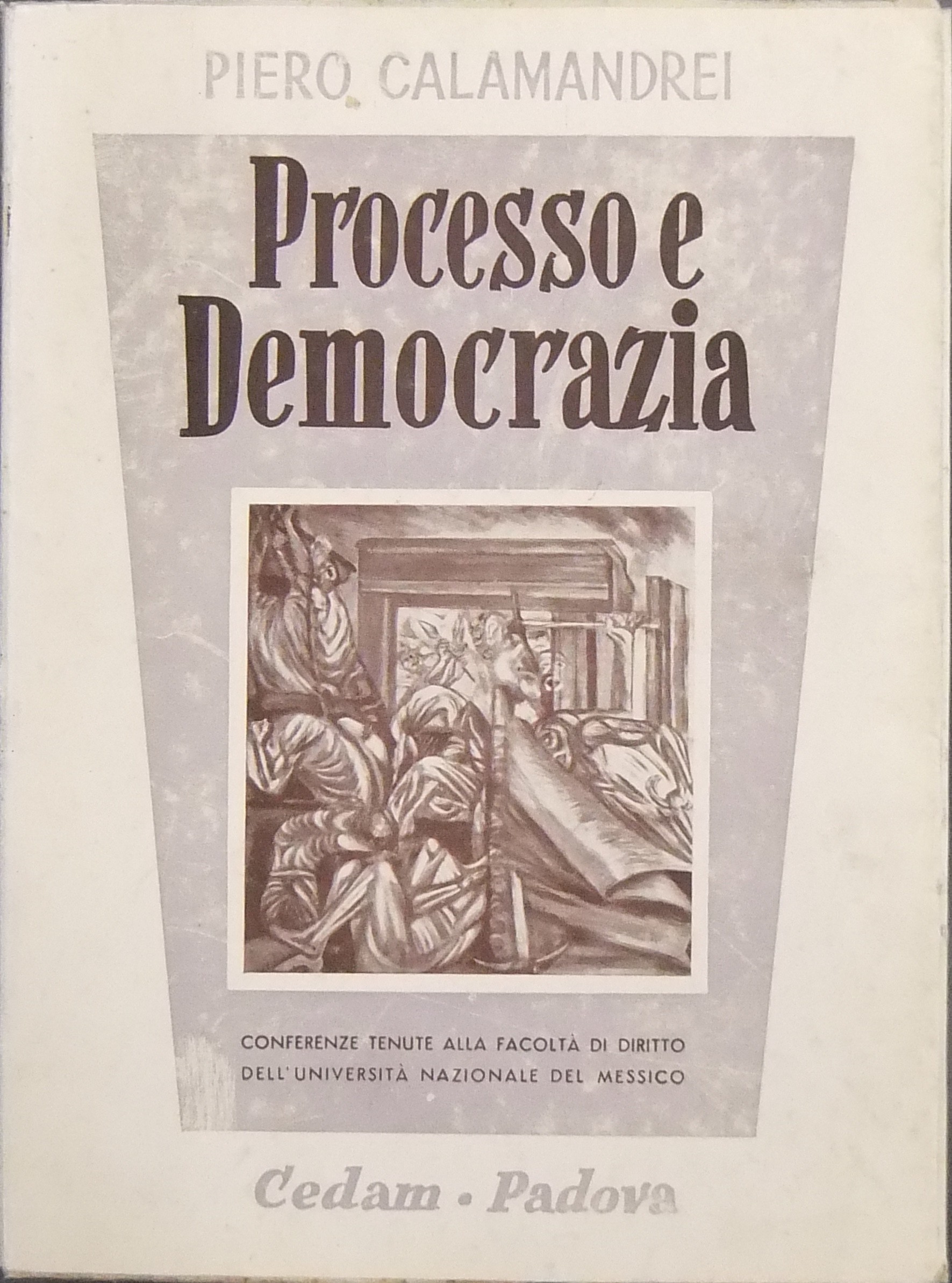 Processo e democrazia.