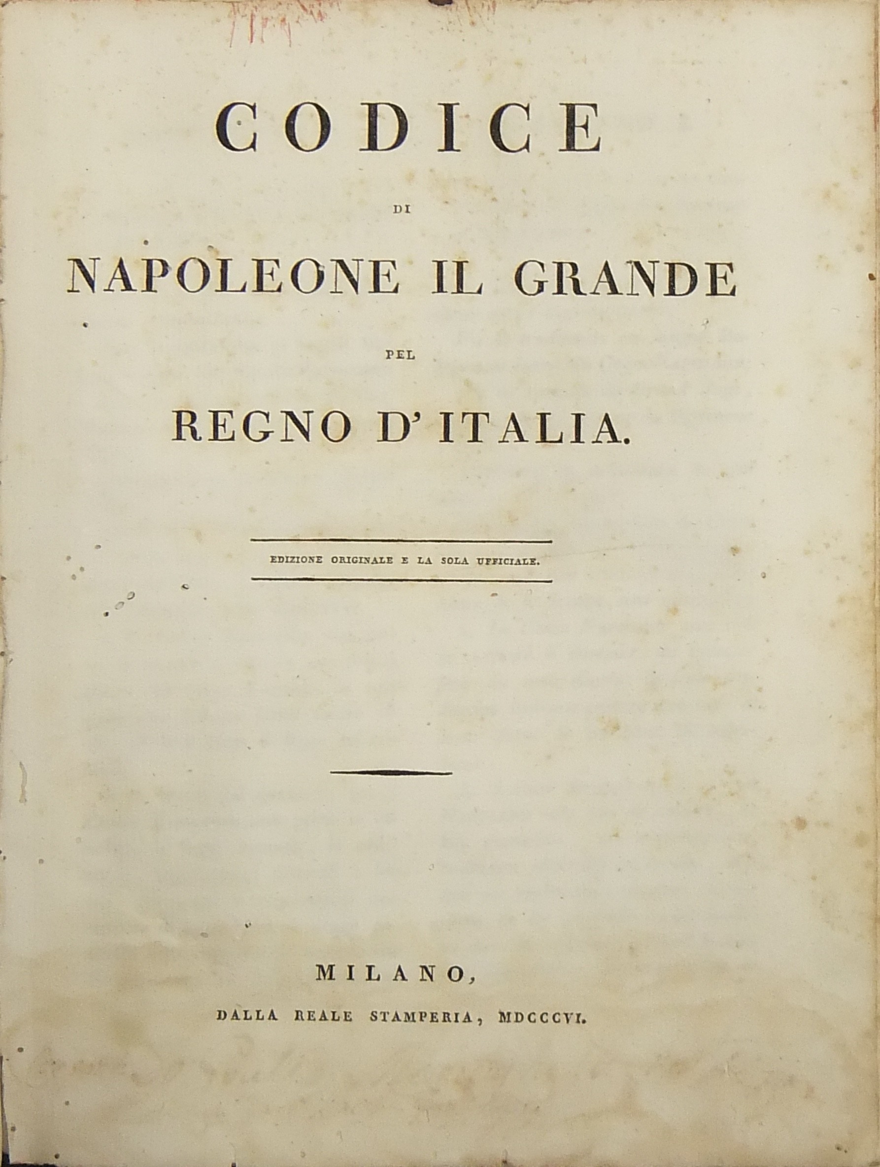 Codice di Napoleone il Grande pel Regno d'Italia.