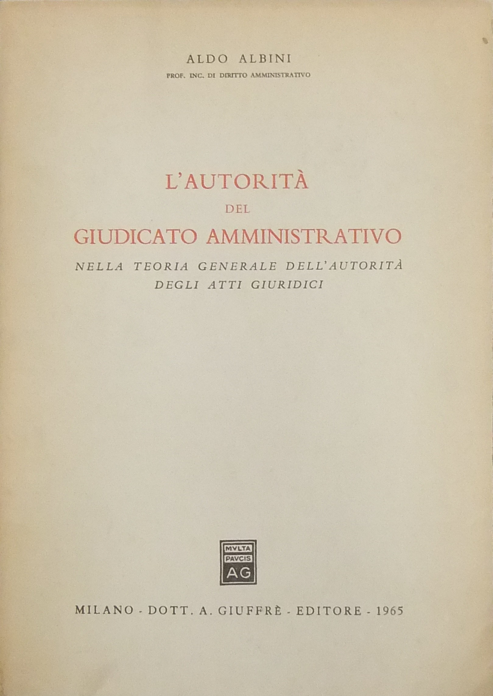 L'autorità del giudicato amministrativo