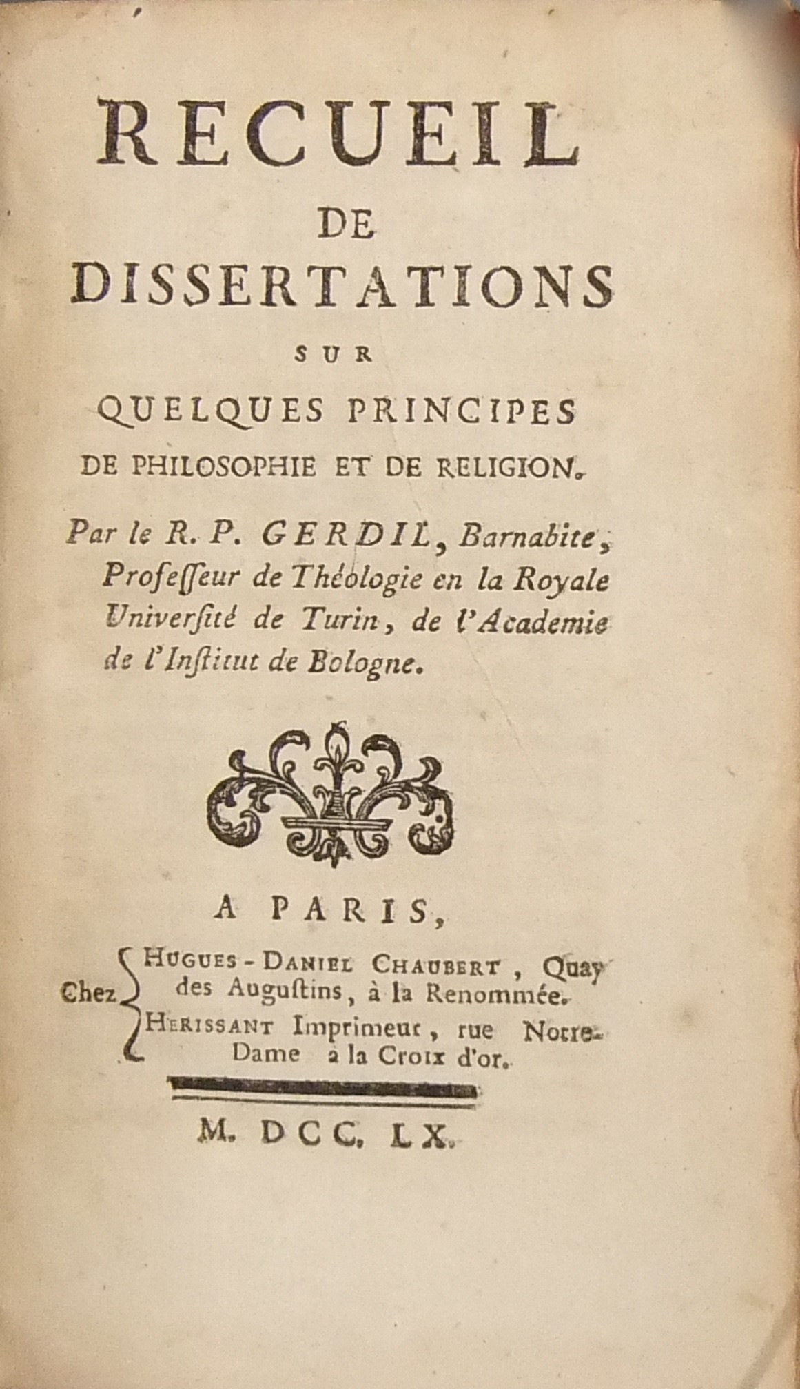 Recueil de dissertations sur quelques principes de philosophie et de religion