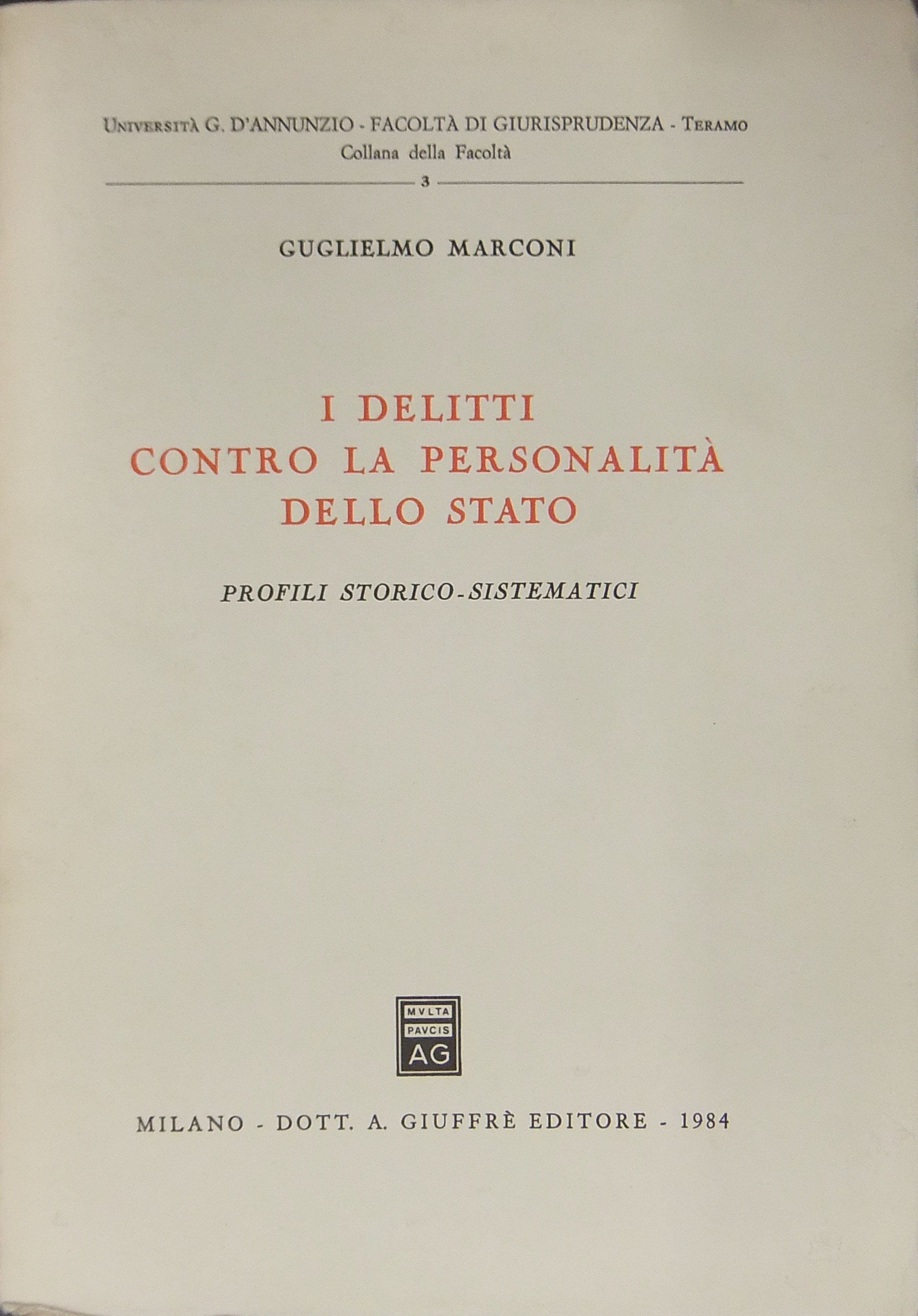 I delitti contro la personalità dello Stato. 
