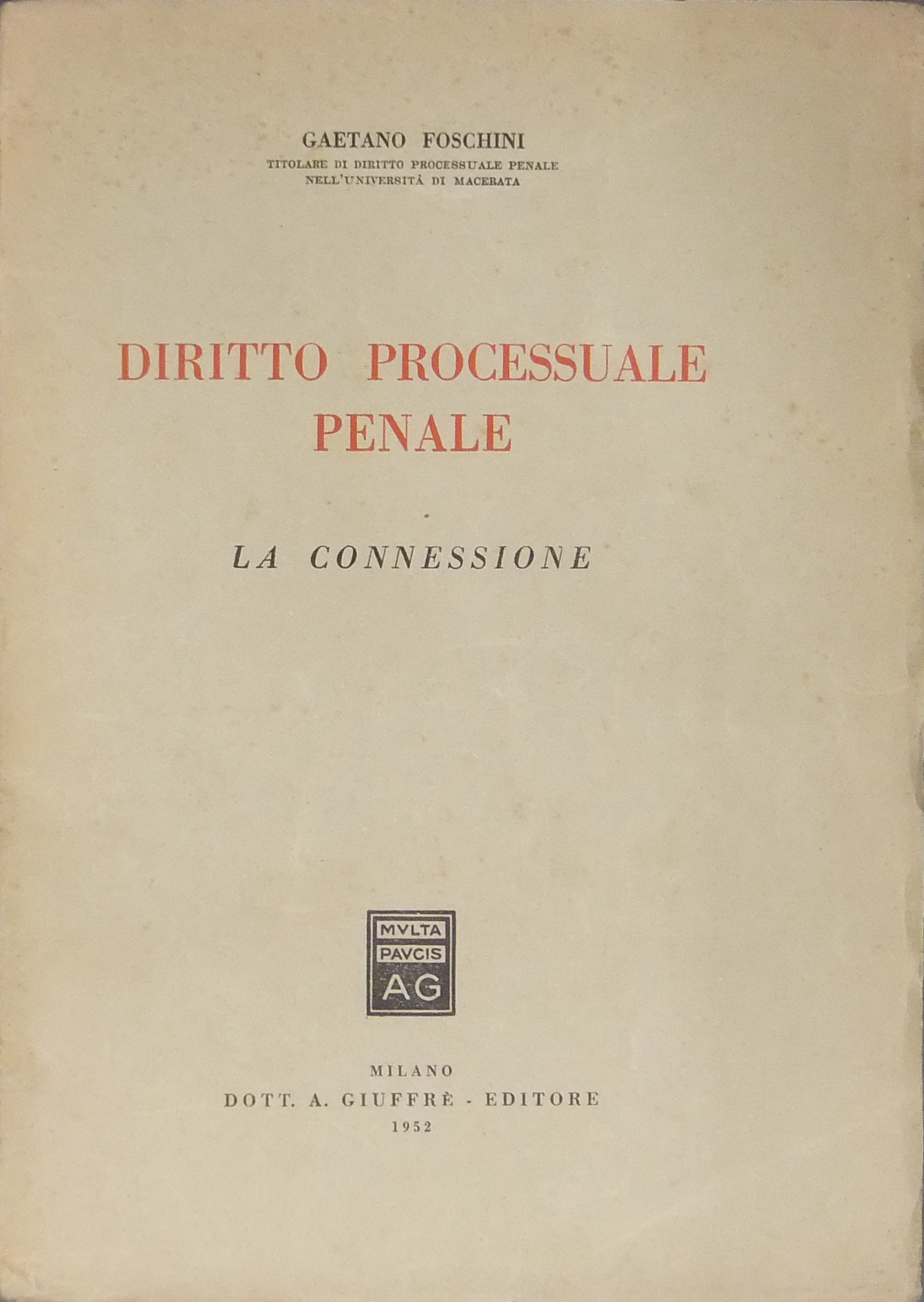 Diritto processuale penale. La connessione