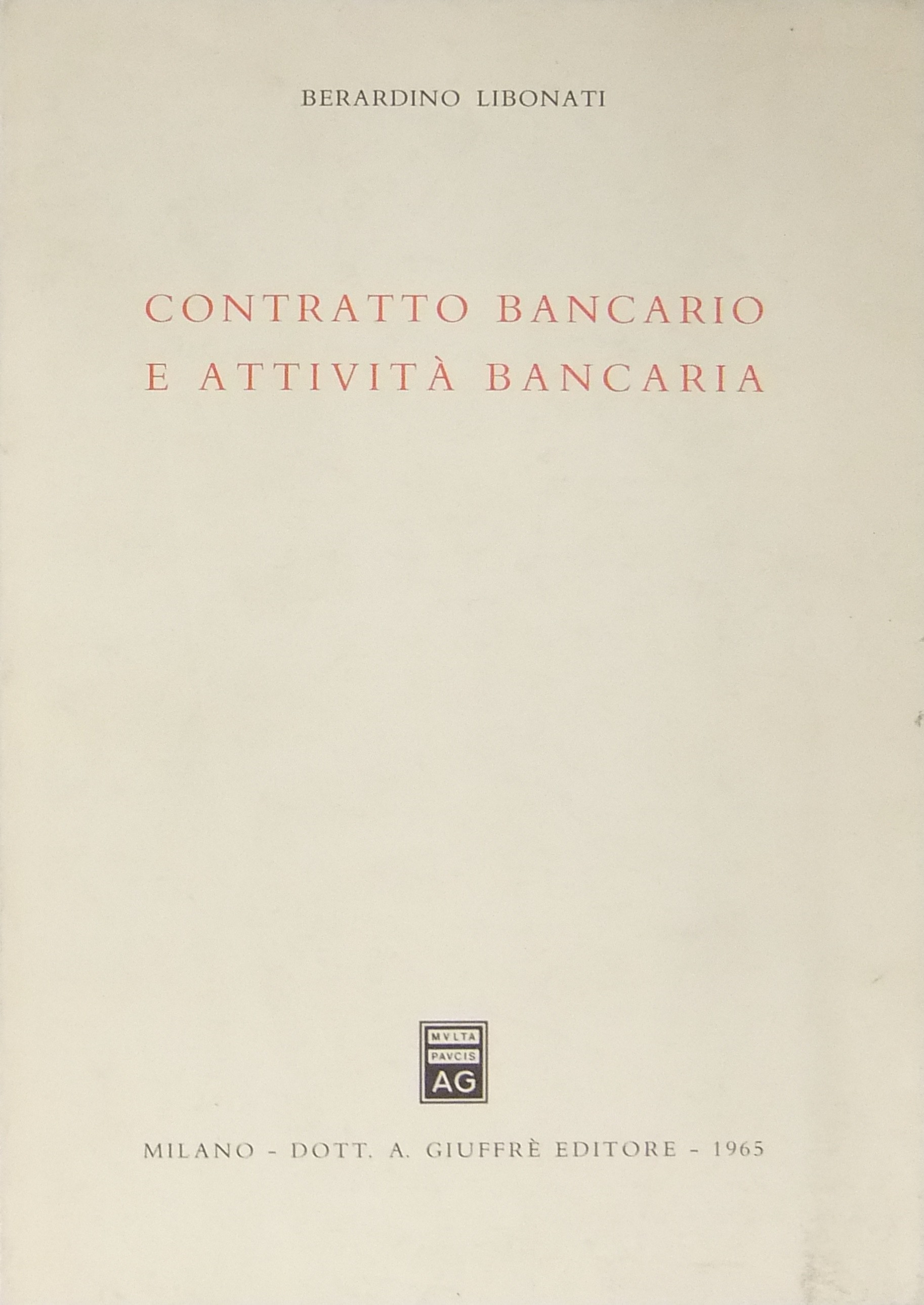 Contratto bancario e attività bancaria