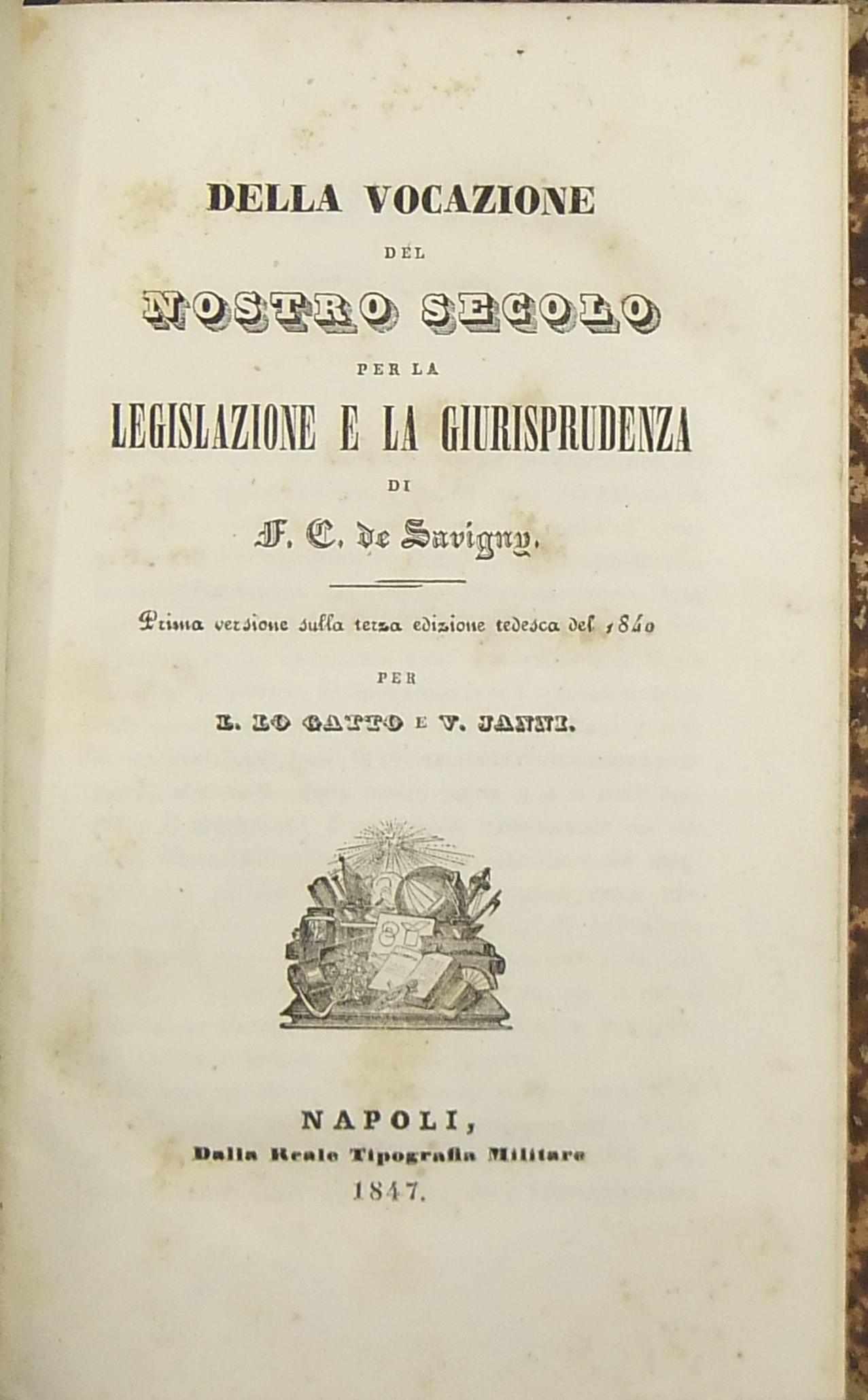 Della vocazione del nostro secolo per la legislazione e la giurisprudenza