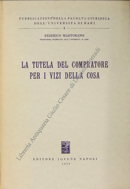 La tutela del compratore per i vizi della cosa