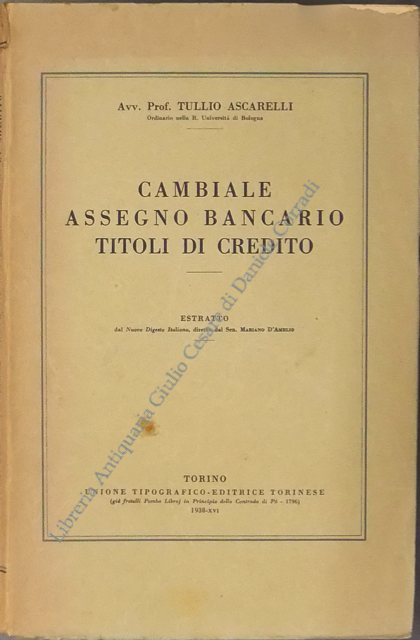Cambiale assegno bancario titoli di credito