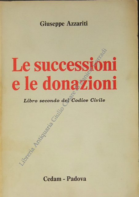 Le successioni e le donazioni.
