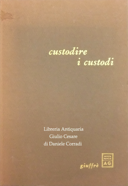 Custodire i custodi.