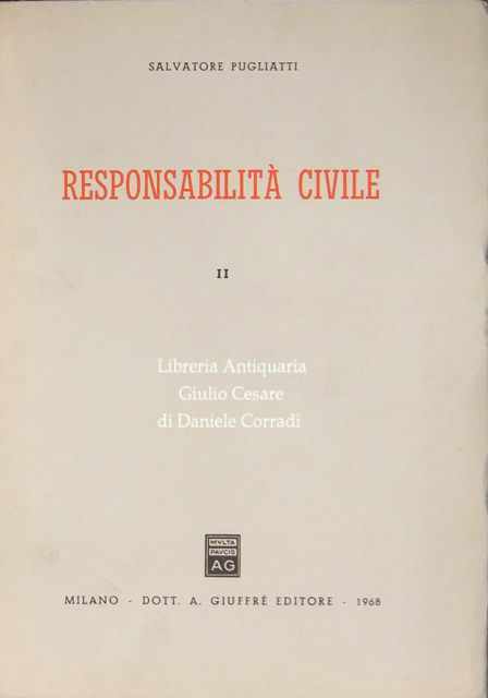Responsabilità civile. Vol. II