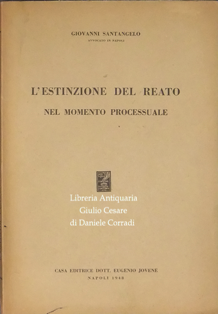 L'estinzione del reato nel momento processuale