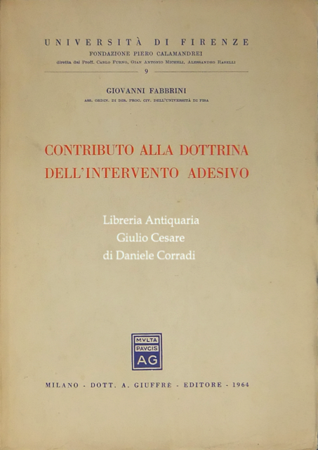 Contributo alla dottrina dell'intervento adesivo