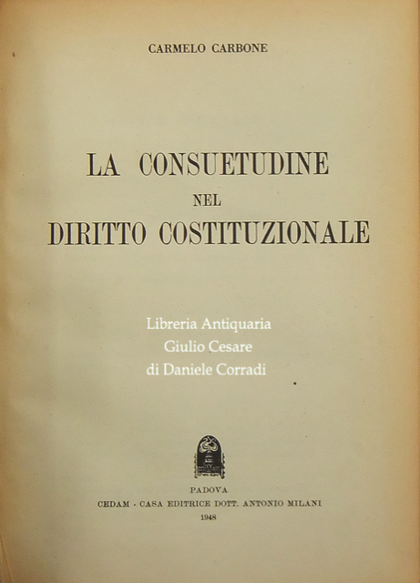 La consuetudine nel diritto costituzionale