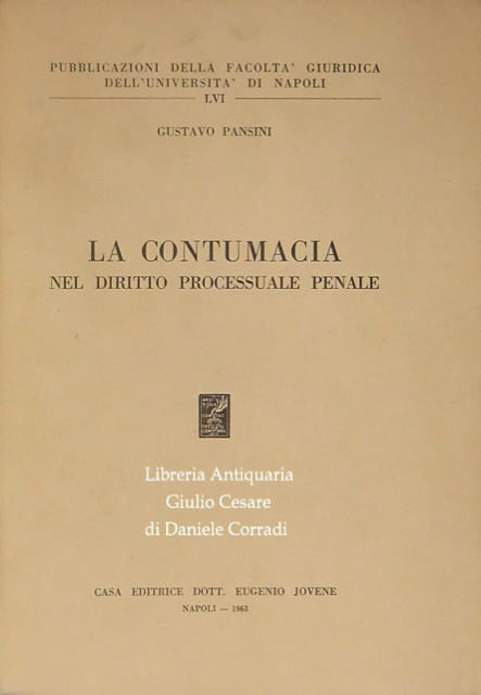 La contumacia nel diritto processuale penale