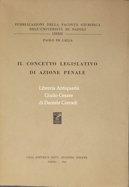 Il concetto legislativo di azione penale