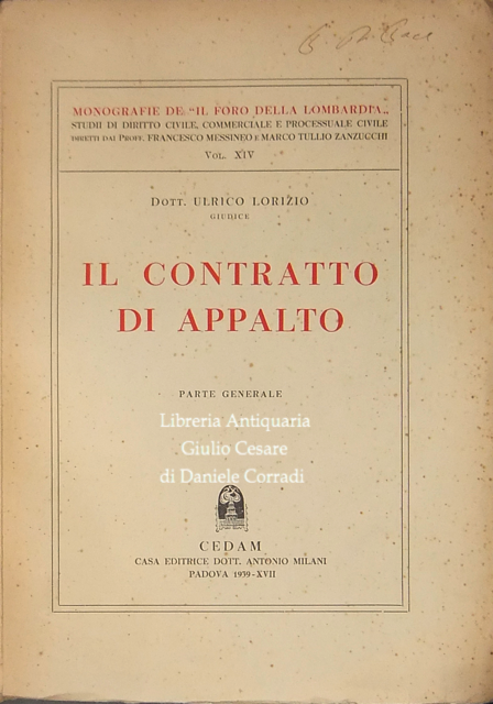 Il contratto di appalto. Parte generale (unico pubblicato)