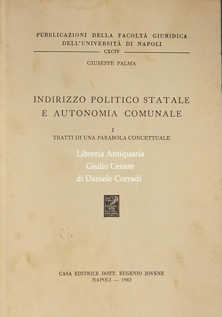Indirizzo politico statale e autonomia comunale