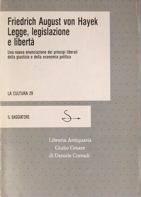 Legge, legislazione e libertà. 