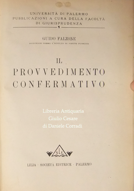 Il provvedimento confermativo