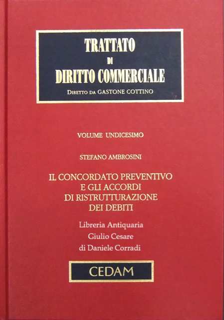 Il concordato preventivo e gli accordi di ristrutturazione dei debiti