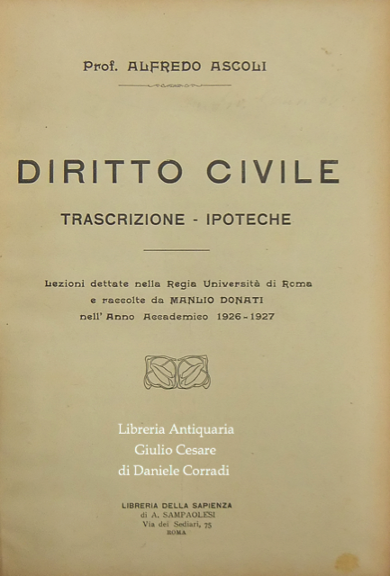 Diritto civile. Trascrizione. Ipoteche