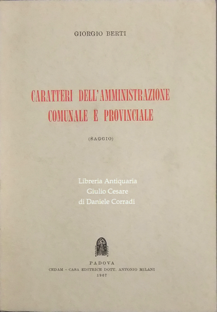 Caratteri dell'amministrazione comunale e provinciale